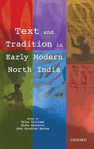 Beispielbild fr Text and Tradition in Early Modern North India zum Verkauf von Blackwell's