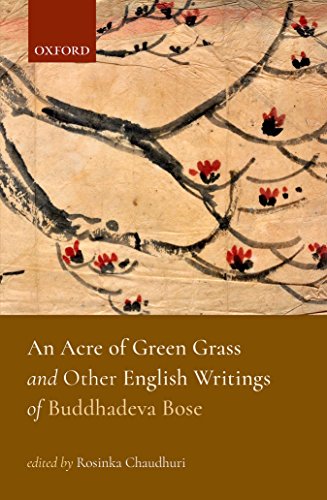 Beispielbild fr An Acre of Green Grass and Other English Writings of Buddhadeva Bose zum Verkauf von Kanic Books