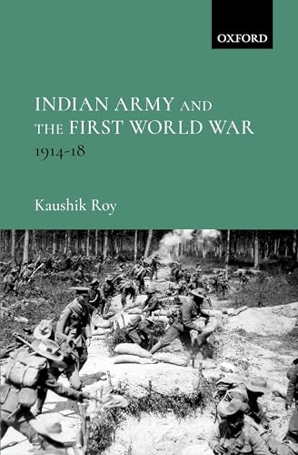 Beispielbild fr Indian Army and the First World War zum Verkauf von Blackwell's