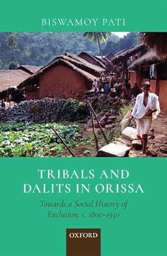 Stock image for TRIBALS AND DALITS IN ORISSA C for sale by Books Puddle