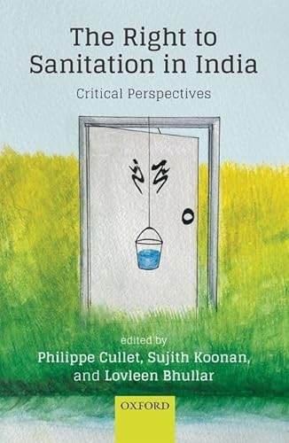Stock image for Right to Sanitation in India: Critical Perspectives for sale by Books Puddle