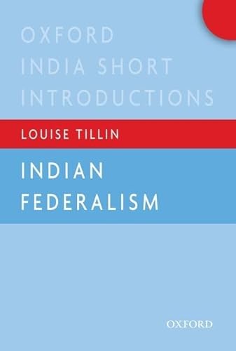 Beispielbild fr Indian Federalism zum Verkauf von Blackwell's