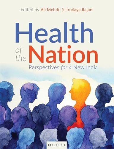 9780199499830: Health of the Nation: Perspectives for a New India