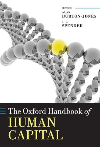 Imagen de archivo de The Oxford Handbook of Human Capital a la venta por Revaluation Books