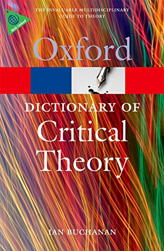 A Dictionary of Critical Theory (Oxford Quick Reference) (9780199532919) by Buchanan, Ian