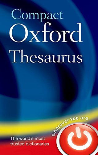 Beispielbild fr Compact Oxford Thesaurus: Third edition revised zum Verkauf von AwesomeBooks