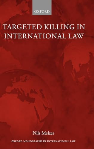 9780199533169: Targeted Killing in International Law