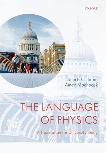 Stock image for The Language of Physics: A Foundation for University Study for sale by HPB-Red