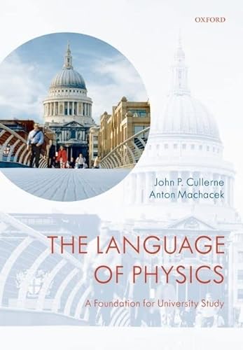 Beispielbild fr The Language of Physics: A Foundation for University Study zum Verkauf von Bill's Books
