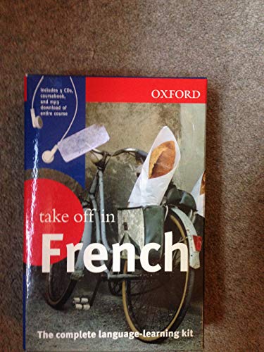 9780199534333: Oxford Take Off In French (Take Off In Series)