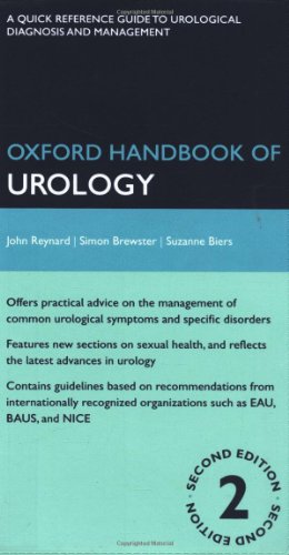 Oxford Handbook of Urology (Oxford Handbooks Series) (9780199534944) by Reynard, John; Brewster, Simon; Biers, Suzanne