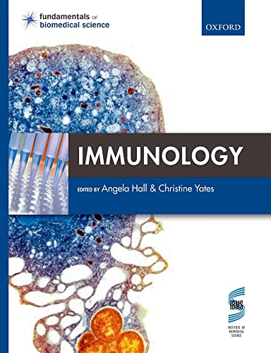 Immunology (Fundamentals of Biomedical Science) (9780199534968) by Yates, Christine