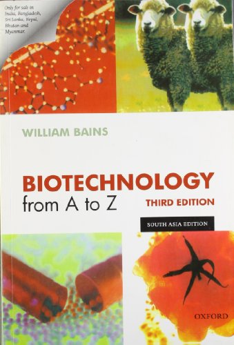 Imagen de archivo de Biotechnology From a to Z (3rd, 04) by Bains, William [Paperback (2004)] a la venta por dsmbooks