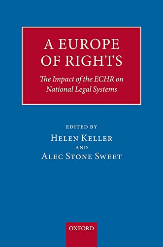 Stock image for A Europe of Rights: The Impact of theKeller, Helen; Stone-Sweet, Alec for sale by Iridium_Books