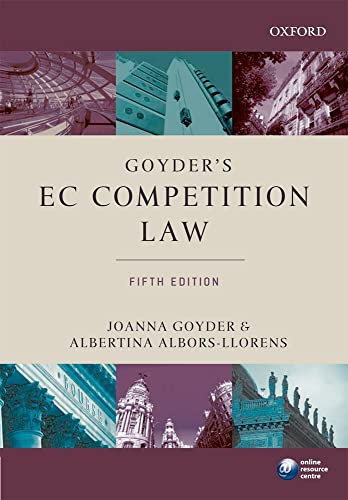Imagen de archivo de Goyder's EC Competition Law (Oxford EGoyder, Joanna; Albors-Llorens, a la venta por Iridium_Books