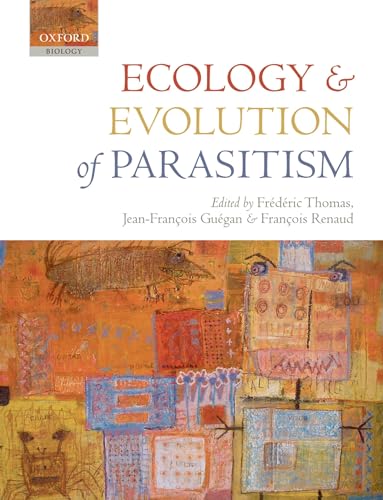 Stock image for Ecology and Evolution of Parasitism : Hosts to Ecosystems for sale by Better World Books