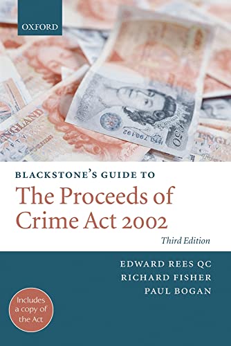 9780199535385: Blackstone's Guide to the Proceeds of Crime Act 2002