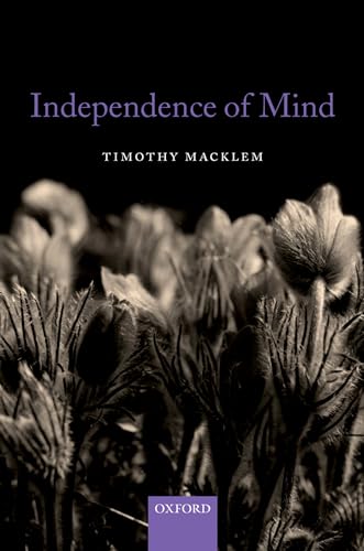 9780199535446: Independence of Mind