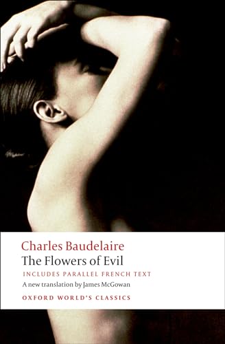 Beispielbild fr The Flowers of Evil (Oxford Worlds Classics) (English and French Edition) zum Verkauf von Big River Books