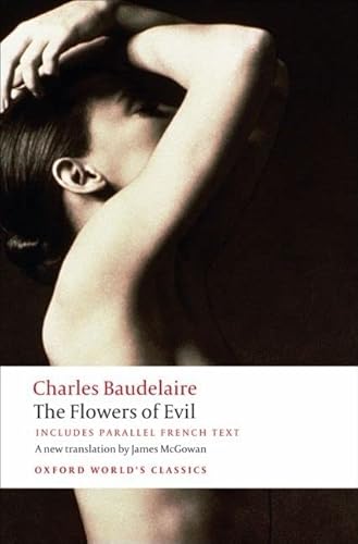 Imagen de archivo de The Flowers of Evil (Oxford World's Classics) (English and French Edition) a la venta por HPB Inc.