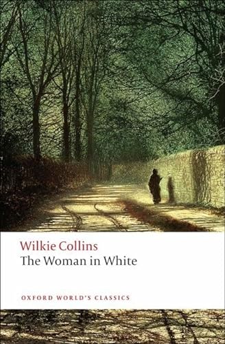 9780199535637: The Woman in White (Oxford World’s Classics) - 9780199535637