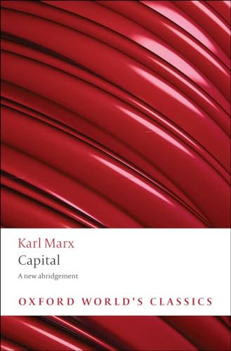 Capital: An Abridged Edition (Oxford World's Classics) (9780199535705) by Marx, Karl