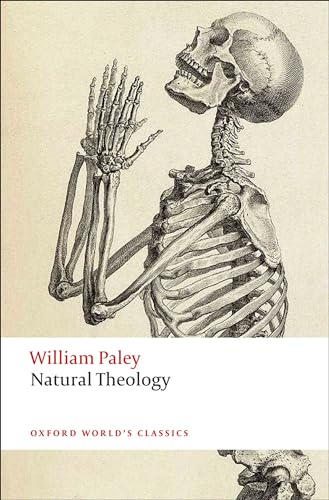 Beispielbild fr Natural Theology (Oxford Worlds Classics) zum Verkauf von Goodwill of Colorado