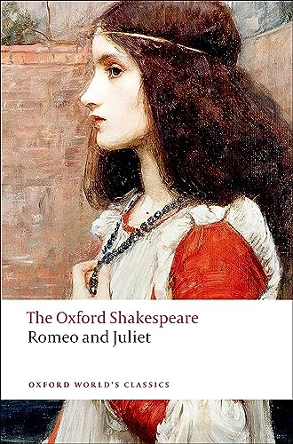 Imagen de archivo de Romeo and Juliet: The Oxford ShakespeareRomeo and Juliet (Oxford World's Classics) a la venta por ZBK Books