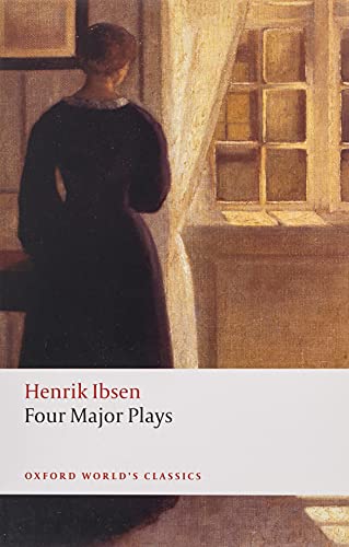 Stock image for Four Major Plays (Doll's House; Ghosts; Hedda Gabler; and The Master Builder) (Oxford World's Classics) for sale by AwesomeBooks