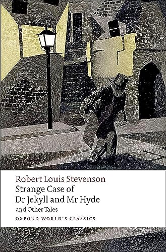 Imagen de archivo de Strange Case of Dr Jekyll and Mr Hyde and Other Tales (Oxford World's Classics) a la venta por ZBK Books