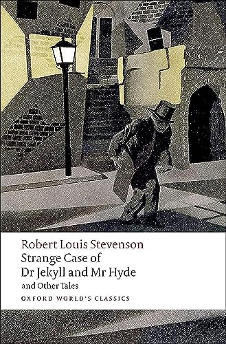 STRANGE CASE OF DR JEKYLL AND MR HYDE AND OTHER TALES