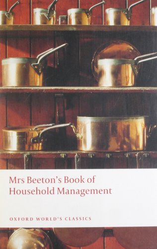 Stock image for Mrs Beetons Book of Household Management: Abridged edition (Oxford Worlds Classics) for sale by Blue Vase Books
