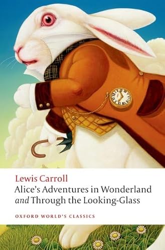 Stock image for Alice's Adventures in Wonderland and Through the Looking Glass for sale by Better World Books: West