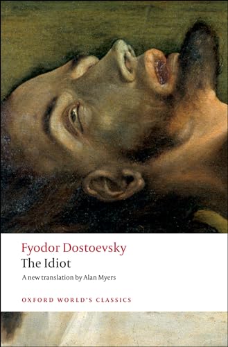 9780199536399: The Idiot (Oxford World's Classics)