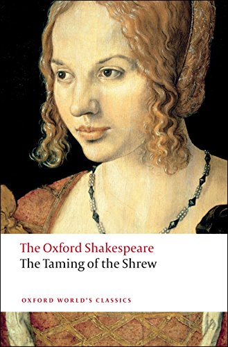 Stock image for The Taming of the Shrew: The Oxford Shakespeare for sale by Blackwell's