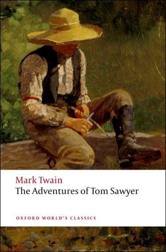 9780199536566: The Adventures of Tom Sawyer (Oxford World’s Classics) - 9780199536566