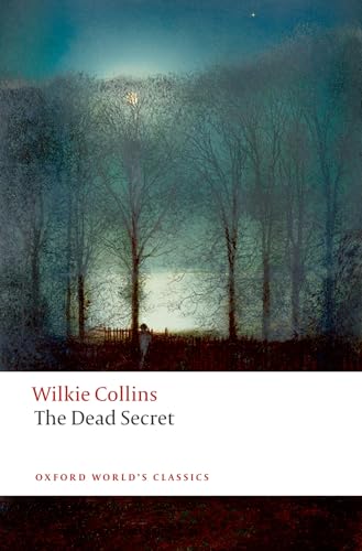 Stock image for The Dead Secret (Oxford World's Classics) for sale by WorldofBooks