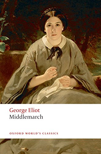 Imagen de archivo de Middlemarch (Oxford Worlds Classics) a la venta por New Legacy Books