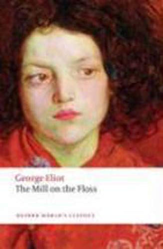 Imagen de archivo de The Mill on the Floss (Oxford World's Classics) a la venta por Ergodebooks