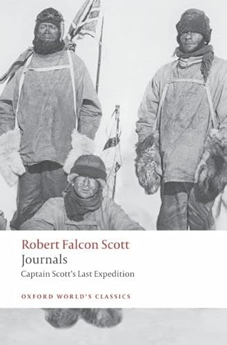 Imagen de archivo de Journals Captain Scott's Last Expedition (Oxford World's Classics) a la venta por WorldofBooks
