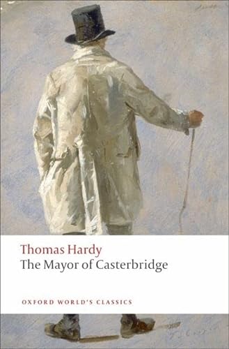 9780199537037: The Mayor of Casterbridge (Oxford World’s Classics) - 9780199537037