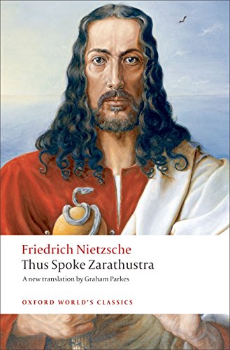 Beispielbild fr Thus Spoke Zarathustra: A Book for Everyone and Nobody (Oxford World's Classics) zum Verkauf von BooksRun