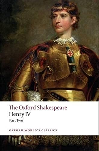 Imagen de archivo de The Oxford Shakespeare: Henry IV, Part 2 (Oxford World's Classics) a la venta por SecondSale