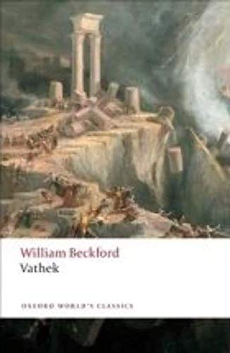 Vathek (Oxford World's Classics) - William Beckford