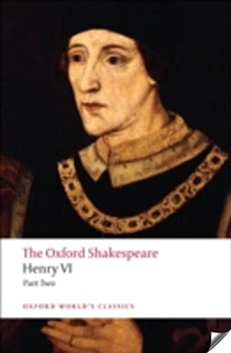 9780199537426: Henry VI, Part Two: The Oxford Shakespeare