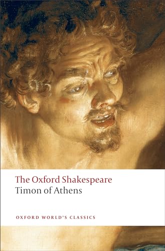 Stock image for Timon of Athens: The Oxford Shakespeare for sale by ThriftBooks-Dallas