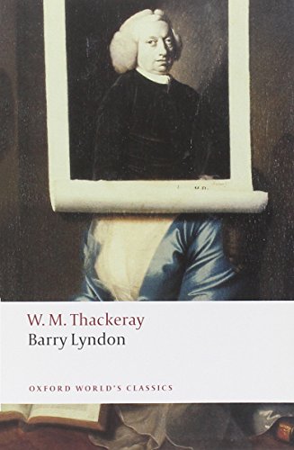 Beispielbild fr The Memoirs of Barry Lyndon, Esq zum Verkauf von Blackwell's
