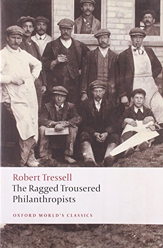 Ragged Trousered Philanthropists - Tressell, Robert; Miles, Peter (EDT)