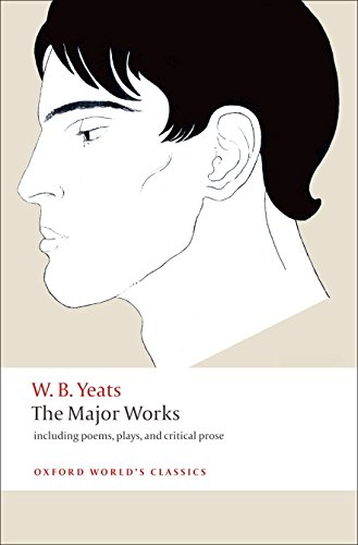 9780199537495: The Major Works: including poems, plays, and critical prose (Oxford World’s Classics) - 9780199537495