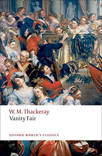 Stock image for Vanity Fair: A Novel Without A Hero (Oxford World's Classics) for sale by WorldofBooks